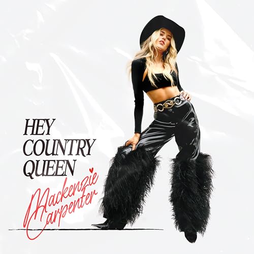 MACKENZIE CARPENTER - HEY COUNTRY QUEEN (VINYL)