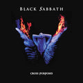 BLACK SABBATH - CROSS PURPOSES (2024 REMASTER) (VINYL)