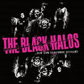 THE BLACK HALOS - HOW THE DARKNESS DOUBLED (HOT PINK VINYL)