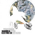 MAGNOLIA ELECTRIC CO - WHAT COMES AFTER THE BLUES [VINYL]