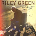GREEN, RILEY - I WISH GRANDPAS NEVER DIED (7 VINYL SINGLE)
