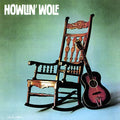 HOWLIN' WOLF - ROCKIN' CHAIR ALBUM (VINYL)
