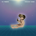 YA TSEEN - INDIAN YARD (VINYL)
