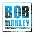 BOB MARLEY - DIAMONDS ARE FOREVER VOL.2 (VINYL)