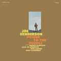 JOE HENDERSON - POWER TO THE PEOPLE (JAZZ DISPENSARY TOP SHELF SERIES) (VINYL)