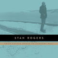 STAN ROGERS - FROM COFFEEHOUSE TO CONCERT HALL (VINYL)