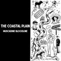 MUSCADINE BLOODLINE - THE COASTAL PLAIN (VINYL)