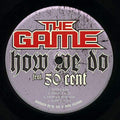 GAME (RAP) - HOW WE DO (12 IN.) (VINYL)