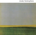 DUSTER - STRATOSPHERE (VINYL)
