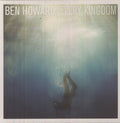 HOWARD,BEN - EVERY KINGDOM (VINYL)