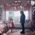 MADDIE ZAHM - YOU MIGHT NOT LIKE HER (VINYL)