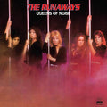 RUNAWAYS - QUEENS OF NOISE (VINYL)