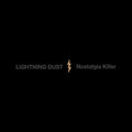 LIGHTNING DUST - NOSTALGIA - COSMIC AMBER (VINYL)