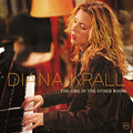 KRALL, DIANA - THE GIRL IN THE OTHER ROOM (2LP VINYL)