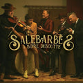 SALEBARBES - A BOIRE DEBOUTTE (VINYL)