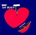 BIG BLACK - HEARTBEAT (VINYL)