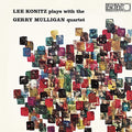 LEE KONITZ, GERRY MULLIGAN - LEE KONITZ PLAYS WITH THE GERRY MULLIGAN QUARTET (BLUE NOTE TONE POET SERIES / VINYL)