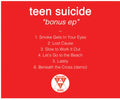 TEEN SUICIDE - BONUS EP (VINYL)