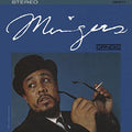 CHARLES MINGUS - MINGUS (VINYL)