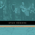 STAN ROGERS - HOME IN HALIFAX (VINYL)