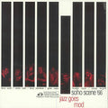 VARIOUS ARTISTS - SOHO SCENE 66 - JAZZ GOES MOD (VINYL)
