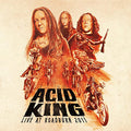 ACID KING - LIVE AT ROADBURN 2011 (VINYL)