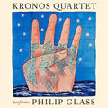 KRONOS QUARTET - KRONOS QUARTET PERFORMS PHILIP GLASS (VINYL)
