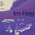 TOITOITOI - IM HAG (VINYL)