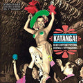 VARIOUS ARTISTS - KATANGA! EXOTIC BLUES & RHYTHM VOL. 1 (CLEAR VINYL)