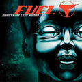 FUEL - SOMETHING LIKE HUMAN (VINYL)