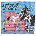 ISLAND OF LOVE - ISLAND OF LOVE (PISS YELLOW VINYL) (INDIE EXCLUSIVE)