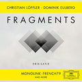 VARIOUS ARTISTS - ERIK SATIE - FRAGMENTS (VARIOUS ARTISTS) (VINYL)