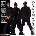 RUN-DMC - DOWN WITH THE KING: 30TH ANNIVERSARY (VINYL)