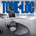 TONE LOC - LOC-ED AFTER DARK (VINYL)