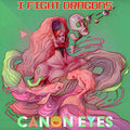 I FIGHT DRAGONS - CANON EYES (VINYL)