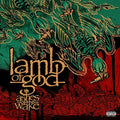 LAMB OF GOD - ASHES OF THE WAKE (15TH ANNIVERSARY) (VINYL)
