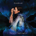 NATALIE IMBRUGLIA - FIREBIRD (LIMITED EDITION LP)