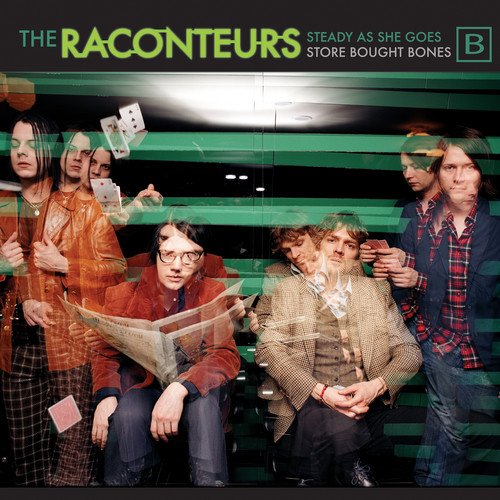 RACONTEURS - STEADY AS SHE GOES / STORE BOUGHT BONES (BLACK VINYL)