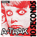 A-TRAK - 10 SECONDS VOL. 1 (VINYL)