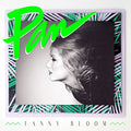 BLOOM FANNY - PAN (LP)