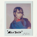 MILK TEETH