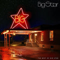 BIG STAR - THE BEST OF BIG STAR (2LP VINYL)