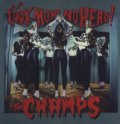 CRAMPS - LOOK MOM NO HEAD (VINYL)