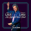 CHICK COREA: THE SPANISH HEART BAND - ANTIDOTE (VINYL)