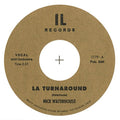 WATERHOUSE,NICK - LA TURNAROUND B/W I CRY (VINYL)
