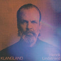 HENRIK LINDSTRAND - KLANGLAND (VINYL)