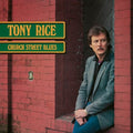 TONY RICE - CHURCH STREET BLUES (VINYL)