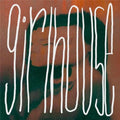 GIRLHOUSE - THE GIRLHOUSE EPS (VINYL)