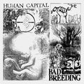BAD BREEDING - HUMAN CAPITAL (VINYL)
