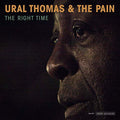 THOMAS,URAL & THE PAIN - THE RIGHT TIME (VINYL)